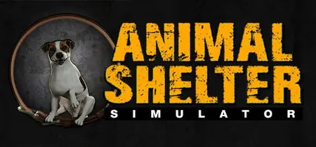 Animal Shelter (2022) v1.3.19.38.257