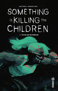Something is Killing the Children - Tome 6 - The Girl & the Hurricane