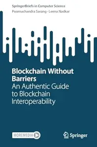 Blockchain Without Barriers