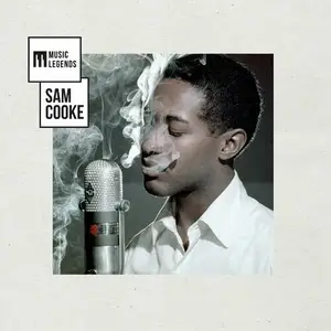 Sam Cooke - Music Legends Sam Cooke The Pioneer of Soul Music (2024)