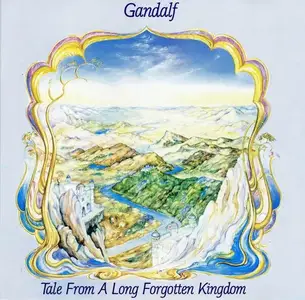 Gandalf - Tale From A Long Forgotten Kingdom (1984)
