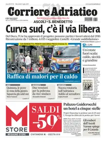 Corriere Adriatico Ascoli - 9 Luglio 2025