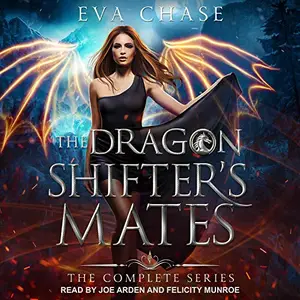 The Dragon Shifter's Mates Boxed Set Books 1-4 [Audiobook]