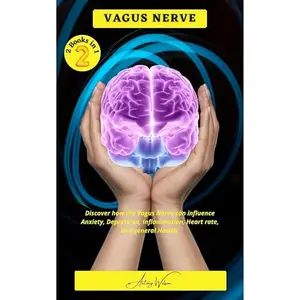 Vagus Nerve (2 books in 1) [Audiobook]