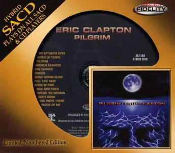 Eric Clapton - Pilgrim (1998) [Audio Fidelity, 2014] (Repost)