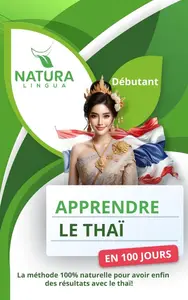 Natura Lingua, "Apprendre le thaï en 100 jours"