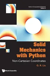 Solid Mechanics with Python: Non-Cartesian Coordinates