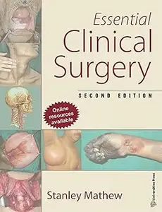 Essential Clinical Surgery, Second Edition