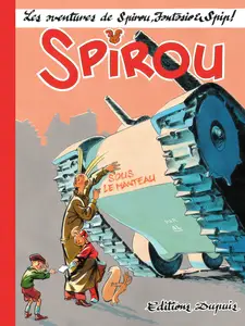 Une Aventure De Spirou Et Fantasio - Sous Le Manteau