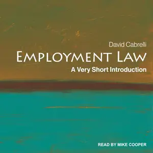 Employment Law: Very Short Introduction