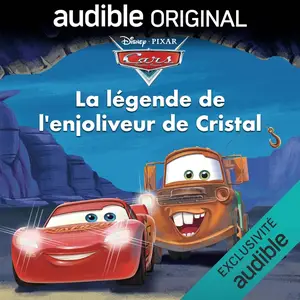 Disney Pixar, Cars : La légende de l'enjoliveur de Cristal