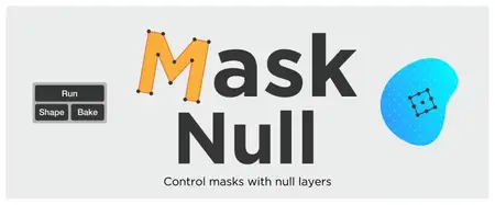 Aescripts - Mask Null v1.2