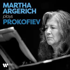 Martha Argerich - Martha Argerich Plays Prokofiev (2021/2024)