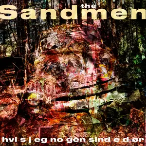 The Sandmen - Hvis Jeg Nogensinde Dør (2025) [Official Digital Download]