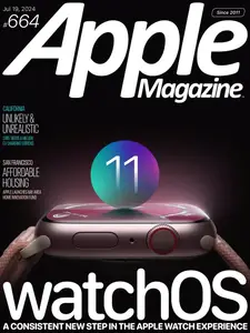 AppleMagazine - Issue 664 - 19 July 2024