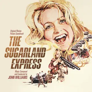 John Williams - The Sugarland Express (Original Motion Picture Soundtrack) (1974/2024)