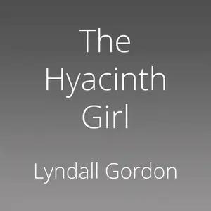The Hyacinth Girl: T.S. Eliot's Hidden Muse