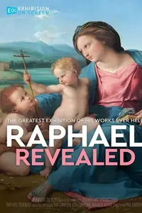 Raphael Revealed (2021)