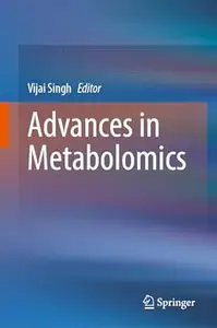 Advances in Metabolomics