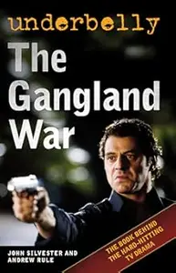 Underbelly: The Gangland War