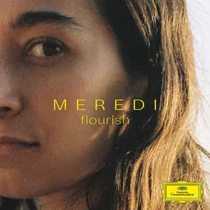 Meredi - Flourish (2024) [Official Digital Download]