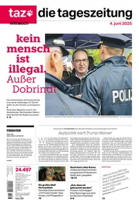 taz die tageszeitung  - 04 Juni 2025