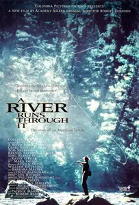 A River Runs Through It (1992)