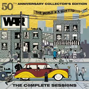 War - The World Is a Ghetto (50th Anniversary Collector's Edition) (1972/2023/2024)