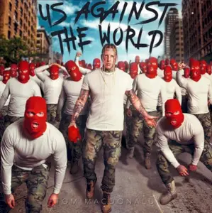 Tom MacDonald - Us Against The World (2021)
