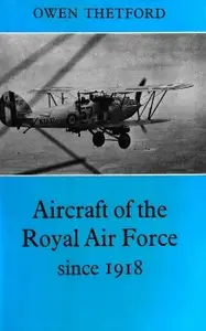 Aircraft of the Royal Air Force since 1918 (Repost)
