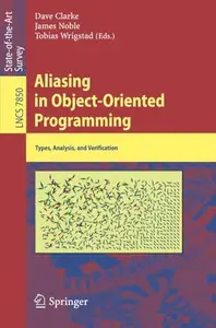 Aliasing in Object-Oriented Programming. Types, Analysis and Verification