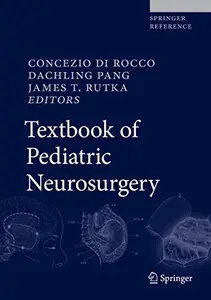 Textbook of Pediatric Neurosurgery (Repost)