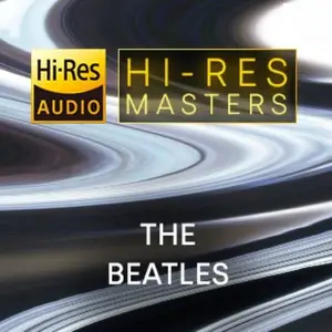 The Beatles - Playlist: Hi-Res Masters (2023) [Official Digital Download 24/96]
