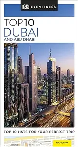 DK Eyewitness Top 10 Dubai and Abu Dhabi (Repost)