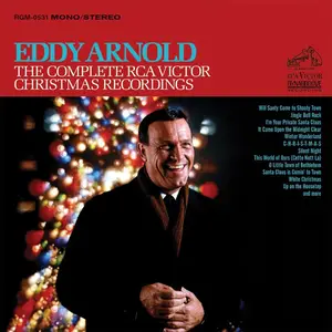 Eddy Arnold - The Complete RCA Victor Christmas Recordings (Remastered) (2016)