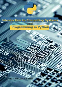 Introduction to Computing Systems and Programming in Python