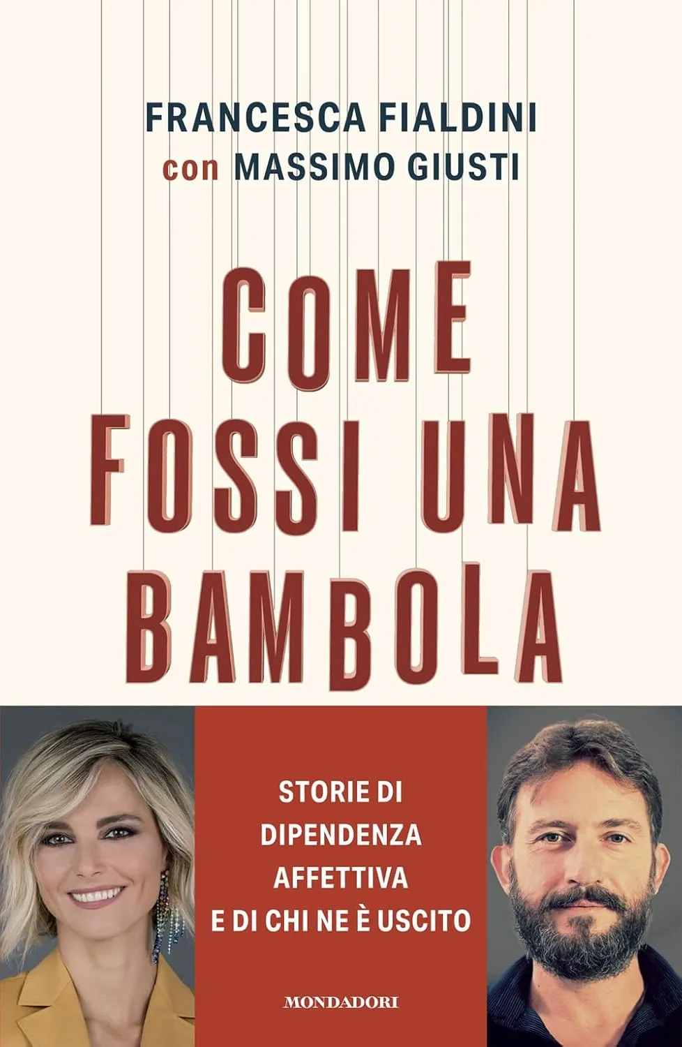 Francesca Fialdini, Massimo Giusti - Come fossi una bambola