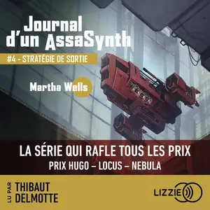 Stratégie de sortie: Journal d'un AssaSynth