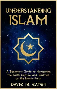 UNDERSTANDING ISLAM