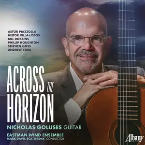 Nicholas Goluses, Eastman Wind Ensemble, Mark Davis Scatterday - Across the Horizon (2025) [Official Digital Download 24/96]
