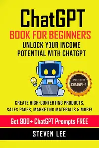 ChatGPT Book for Beginners: Unlock Your Income Potential with ChatGPT