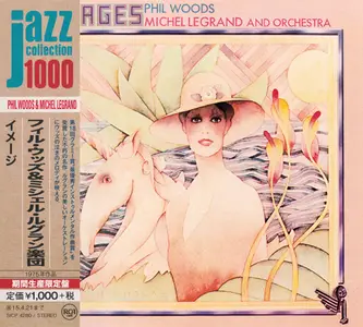 Phil Woods & Michel Legrand and Orchestra - Images (1975) [Japanese Edition 2014]