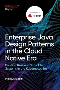 Enterprise Java Design Patterns in the Cloud Native Era