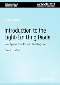 Introduction to the Light-Emitting Diode (2nd Edition)