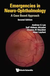Emergencies in Neuro-Ophthalmology (2nd Edition)
