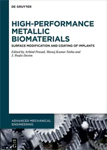High-Performance Metallic Biomaterials: Surface Modification and Coating of Implants