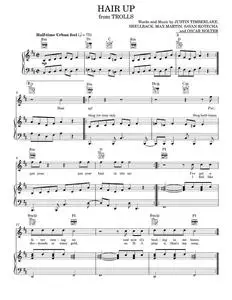 Hair Up - Anna Kendrick, Justin Timberlake, Justin Timberlake, Gwen Stefani and Ron Funches (Piano-Vocal-Guitar)