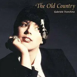 Gabriele Tranchina - The Old Country (2003)