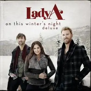 Lady A - On This Winter's Night (2020) [Official Digital Download]