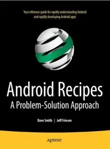 Android Recipes: A Problem-Solution Approach [Repost]